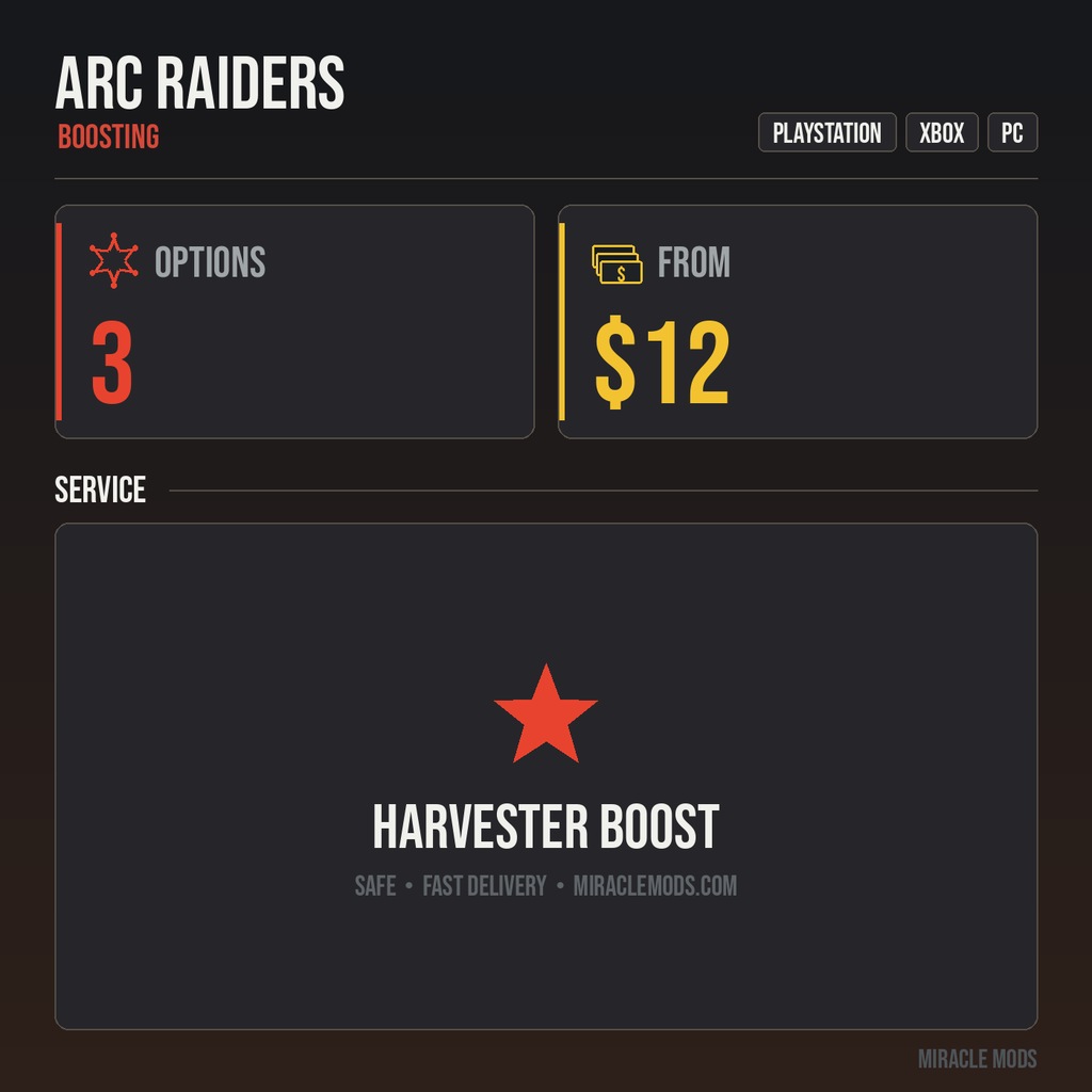 ARC Raiders Harvester Boost Service ARC Raiders Harvester Boost Service