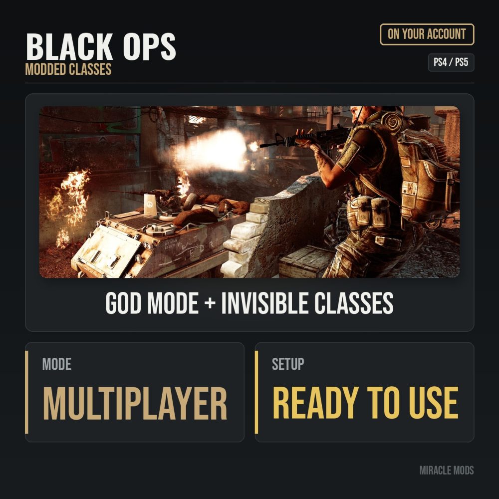 Black Ops 1 God Mode Classes (PS4/PS5) Black Ops 1 God Mode Classes (PS4/PS5)