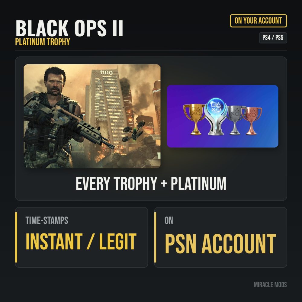 Black Ops 2 Platinum Trophy Service (PS4/PS5) Black Ops 2 Platinum Trophy Service (PS4/PS5)