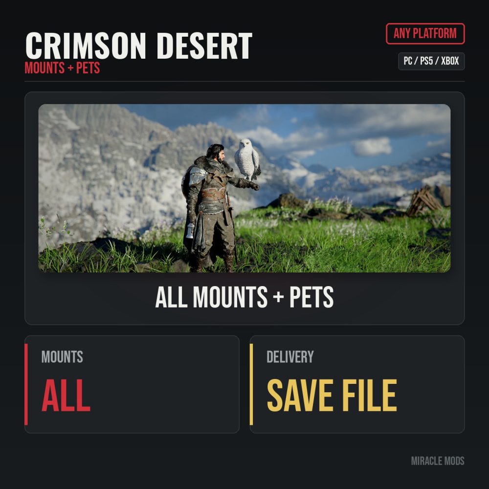 Crimson Desert All Mounts & Pets (PS5/Xbox/PC) Crimson Desert All Mounts & Pets (PS5/Xbox/PC)