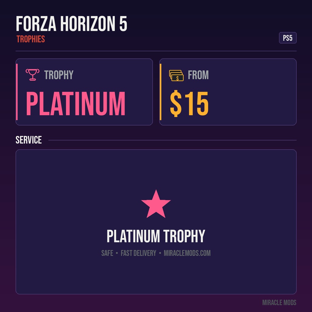 Forza Horizon 5 — Platinum Trophy Service (PS5) Forza Horizon 5 — Platinum Trophy Service (PS5)