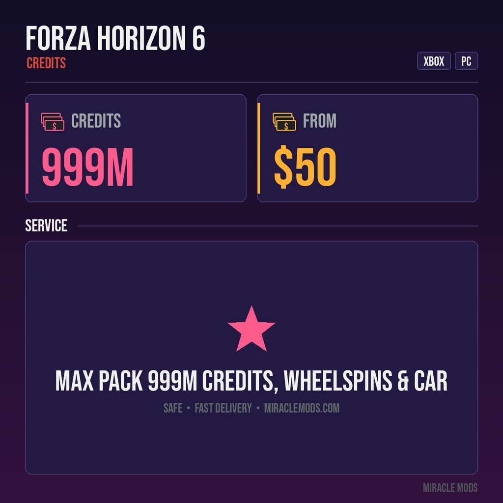 Forza Horizon 6 Max Pack — 999M Credits, Wheelspins & Car Mastery (Series X|S / Steam / PC)